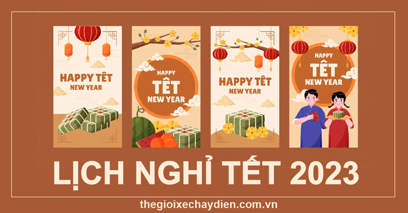 Lịch nghỉ tết Thế Giới Xe Chạy Điện 2023